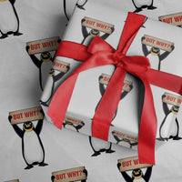 But Why Penguin Wrapping Paper Roll Funny Nihilist Penguin Hiking Meme