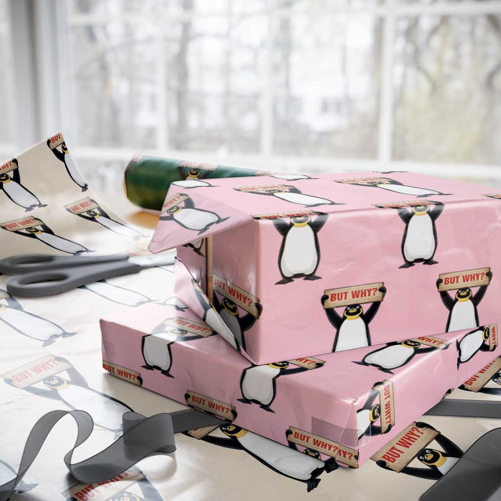 But Why Penguin Wrapping Paper Roll Funny Nihilist Penguin Hiking Meme