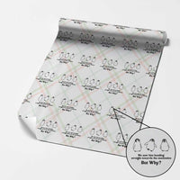 But Why Penguin Wrapping Paper Roll Trendy Nihilist Sad Penguin Mountains Meme