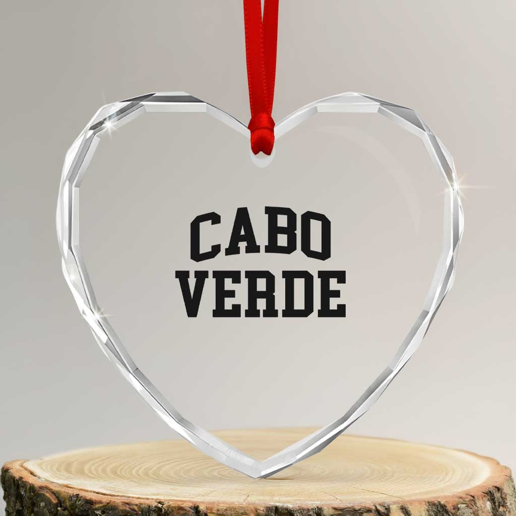 Cabo Verde Returns Home National Pride Varsity Style Heart Crystal Glass Ornament Cape Verde Minimalist Text Graphic