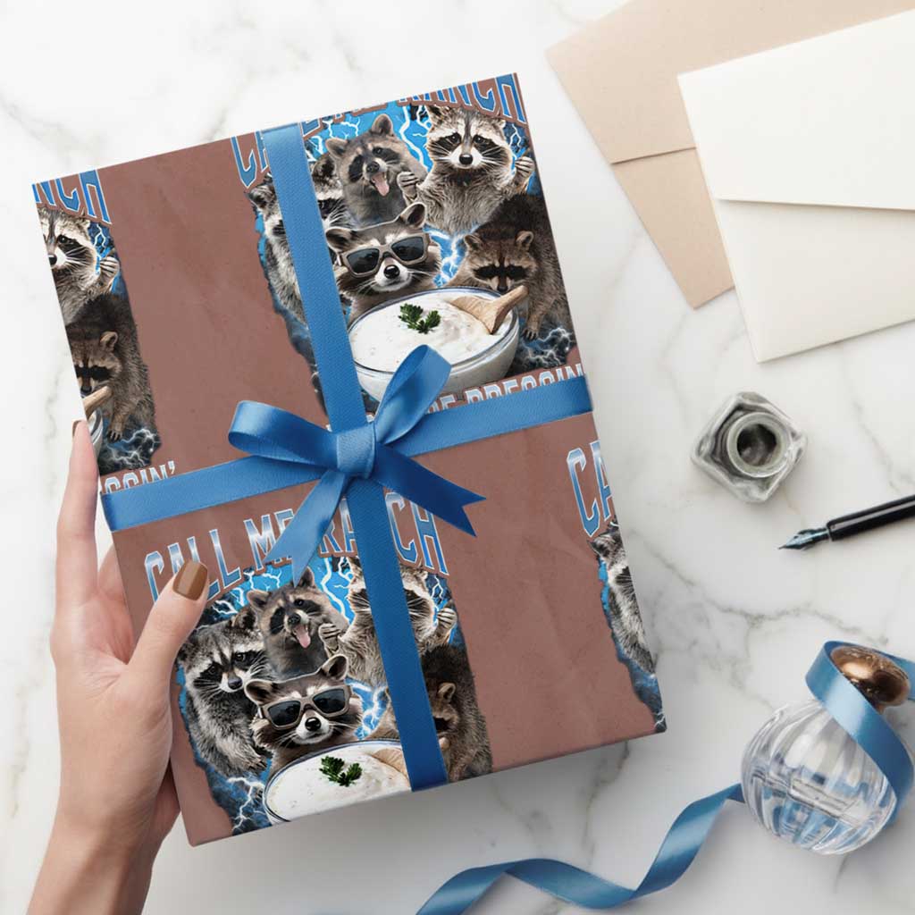 Call Me Ranch Cause I Be Dressing Wrapping Paper Roll Funny Raccoon Meme