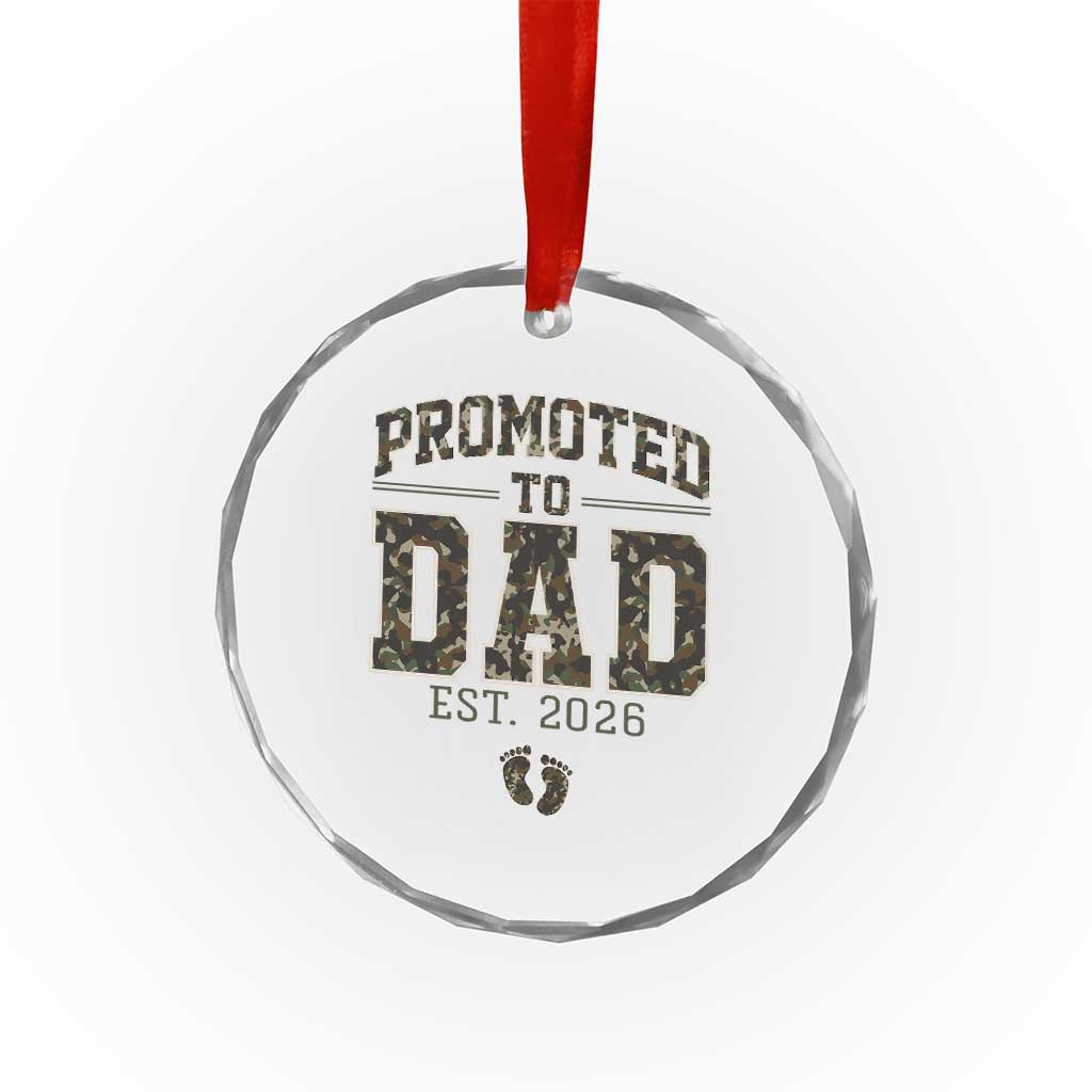 Camouflage Promoted To Dad Est 2026 Crystal Glass Ornament Camo Pregnancy Announcement Graphic