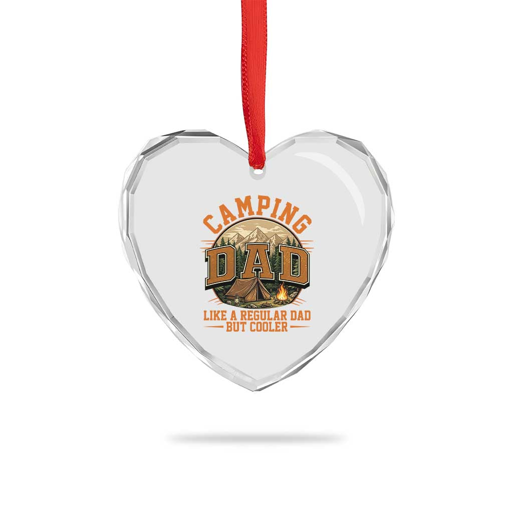 Camping Dad Like A Regular Dad But Cooler Heart Crystal Glass Ornament Funny Fathers Day Gift