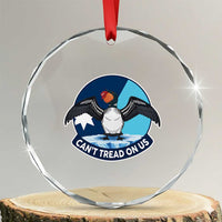 Can Not Tread On Us Crystal Glass Ornament Common Loon No Ice Please