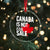 Canada Is Not For Sale Crystal Glass Ornament Distressed Vintage Canadian Maple Leaf - Wonder Print Shop