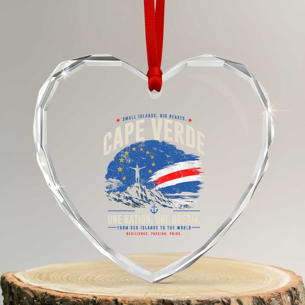 Cape Verde Small Islands Big Hearts Pride Heart Crystal Glass Ornament Cabo Verde One Nation One Dream Distressed Flag