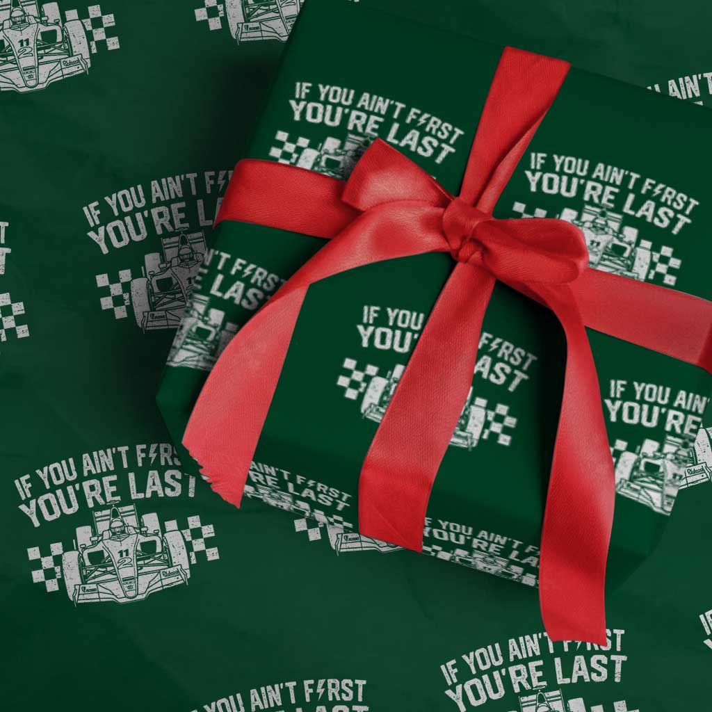 Car Racing Wrapping Paper Roll If You Aint First Youre Last Checkered Flag - Wonder Print Shop