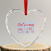 Carl's a Mess Heart Crystal Glass Ornament Viral Sarcastic Reality TV