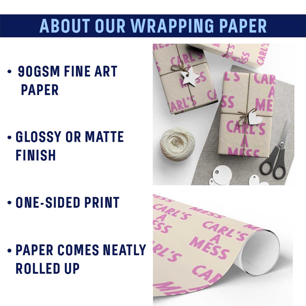Carl's a Mess Wrapping Paper Roll Viral Reality TV Quote Meme