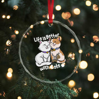 Cat Lover Crystal Glass Ornament Life Is Better With Cats Cute TS02