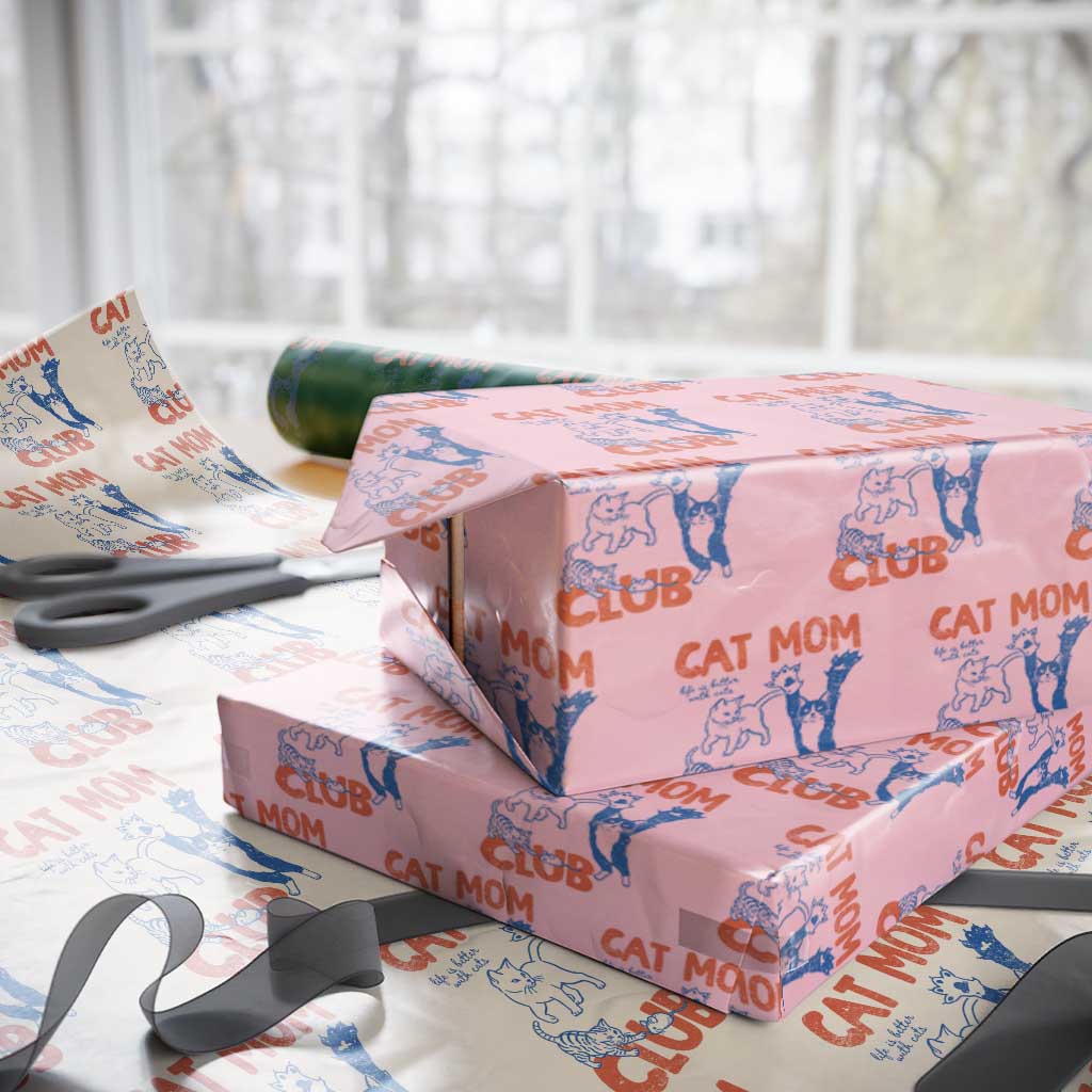 Cat Mom Club Wrapping Paper Roll Life is Better with Cats Mothers Day