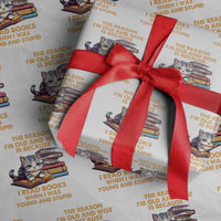 Cat Reading Wrapping Paper Roll I'm Old And Wise Because I Read Books When I Was Young And Stupid Funny Reading Lover
