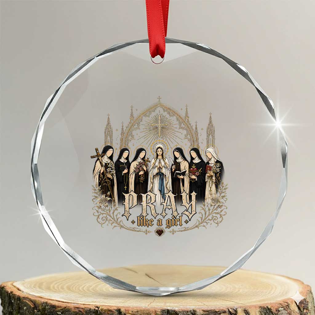 Catholic Saint Crystal Glass Ornament Pray Like A Girl Vintage Christian Faith Inspired