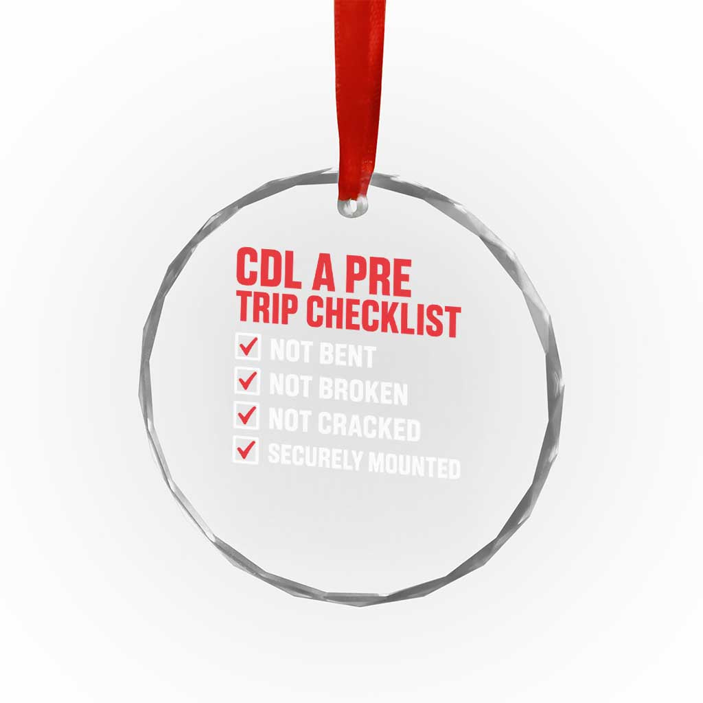 CDL A Pre Trip Checklist Trucker Crystal Glass Ornament Driver Safety Inspection Graphic