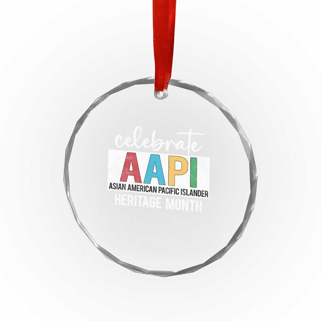 Celebrate AAPI Heritage Month Crystal Glass Ornament Asian American and Pacific Islander Countries