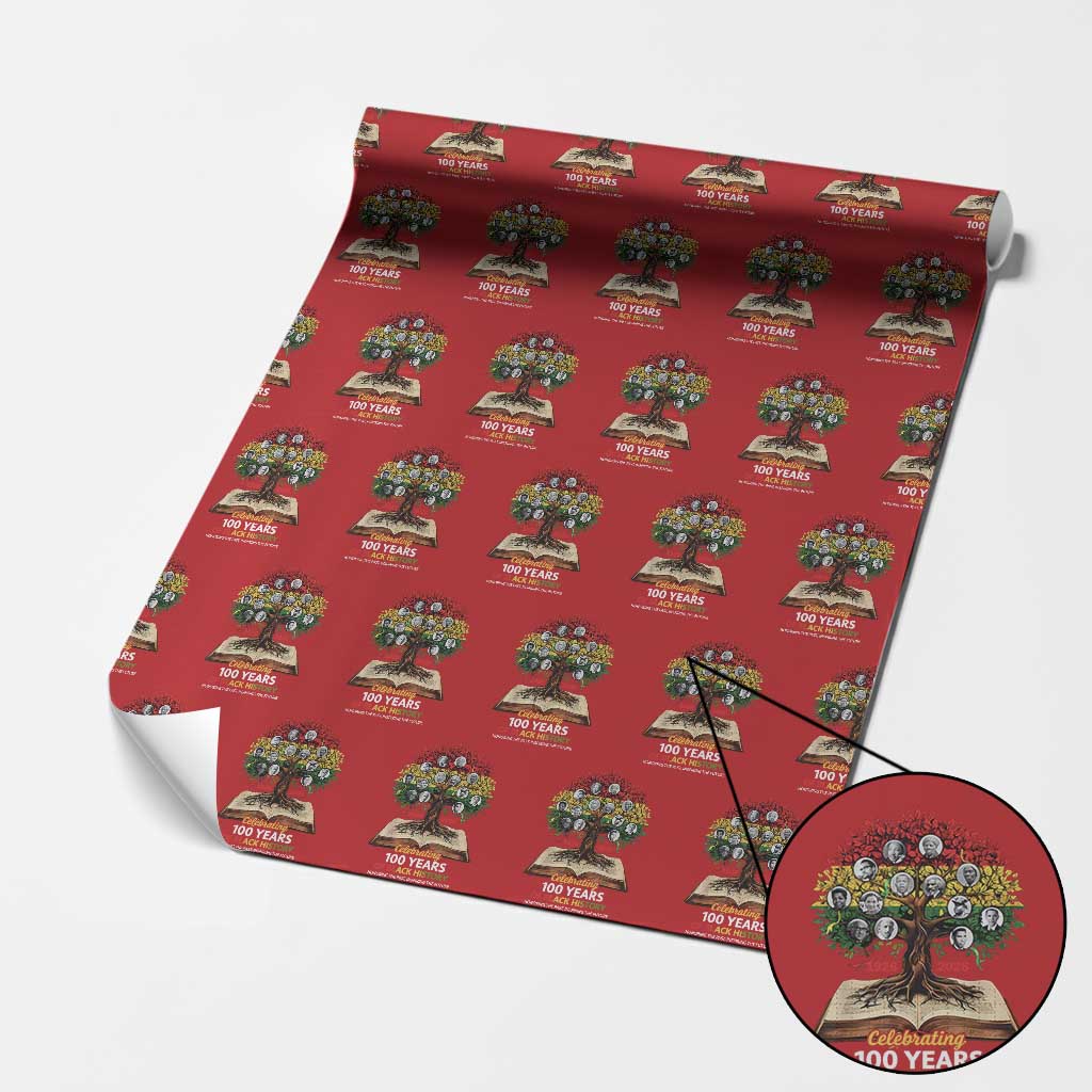 Celebrating 100 Years Of Black History Honoring The Past Inspiring The Future Wrapping Paper Roll Black Leaders