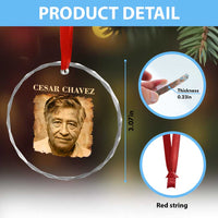 Cesar Chavez Crystal Glass Ornament Mexican American Pride Latino Heritage