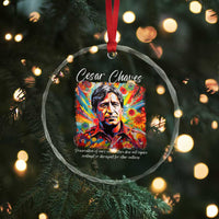 Cesar Chavez Crystal Glass Ornament Preservation Of Ones Own Culture Does Not Require Contempt