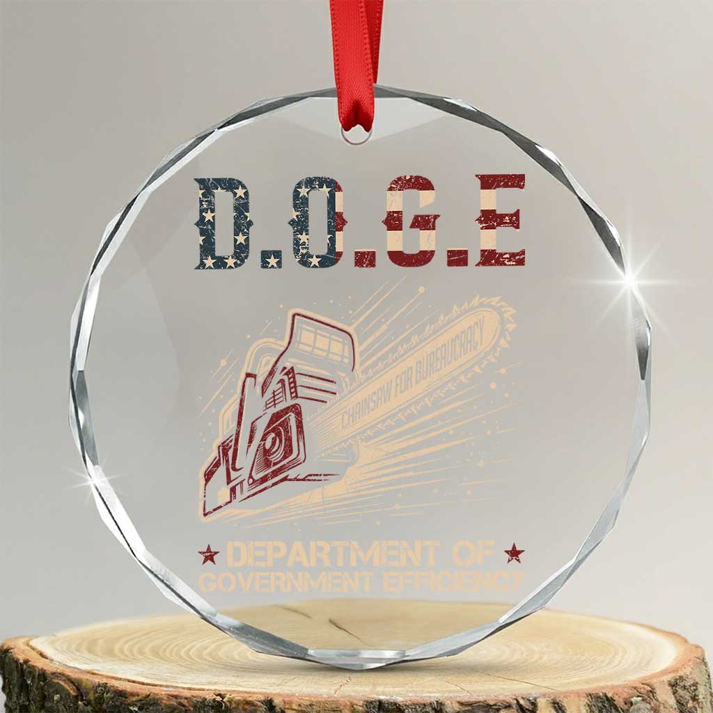 Chainsaw For Bureaucracy Crystal Glass Ornament Funny DOGE USA Flag - Wonder Print Shop