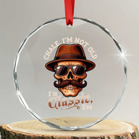 Chale Im Not Old Im Classic Foo Crystal Glass Ornament Funny Chicano Skull OG Cholo TS02