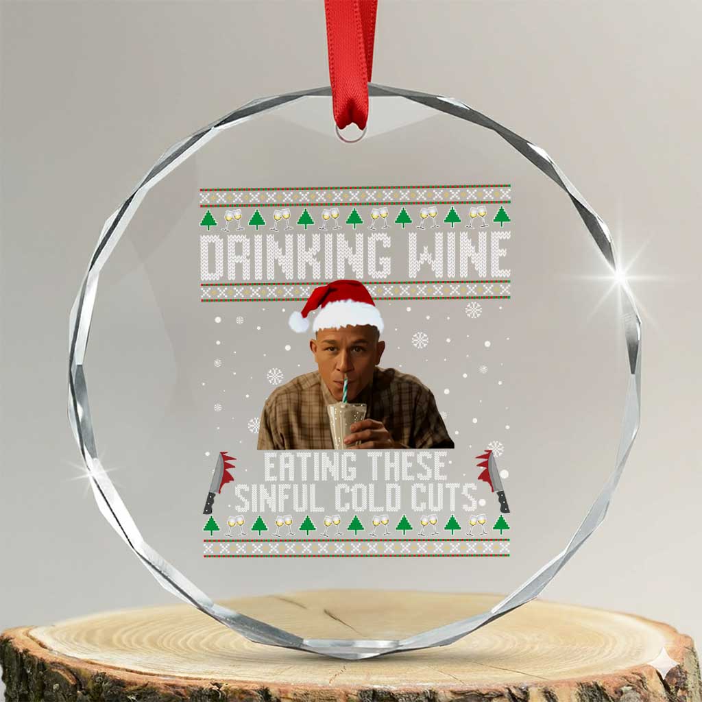 Charlie Hunnam Ed Gein Ugly Christmas Crystal Glass Ornament Funny Drinking Wine Eating These Sinful Cold Cuts - Wonder Print Shop