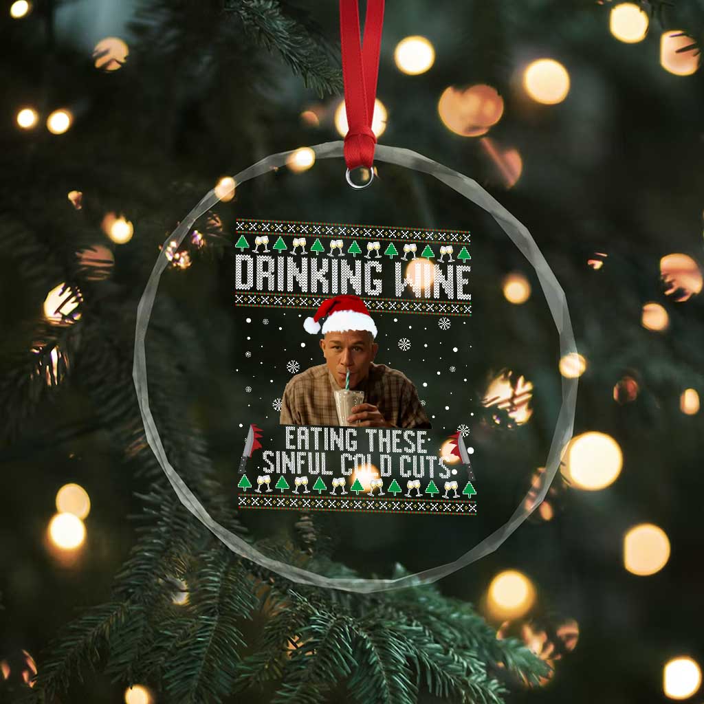 Charlie Hunnam Ed Gein Ugly Christmas Crystal Glass Ornament Funny Drinking Wine Eating These Sinful Cold Cuts - Wonder Print Shop