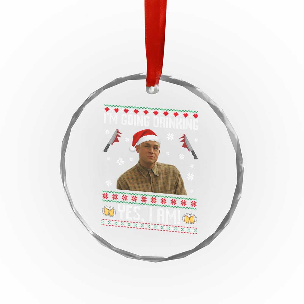Charlie Hunnam Ed Gein Ugly Christmas Crystal Glass Ornament Monster Movie I'm Going Drinking - Wonder Print Shop