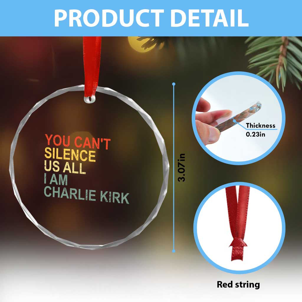 Charlie Kirk Crystal Glass Ornament Retro You Cant Silence Us All - Wonder Print Shop