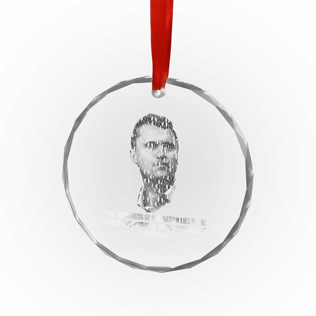 Charlie Kirk Legacy Crystal Glass Ornament Greatness of Our Nation American True Patriot TS02