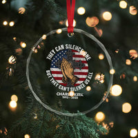 Charlie Kirk Memorial Crystal Glass Ornament They Can Silence One But They Cant Silence Us All TS11
