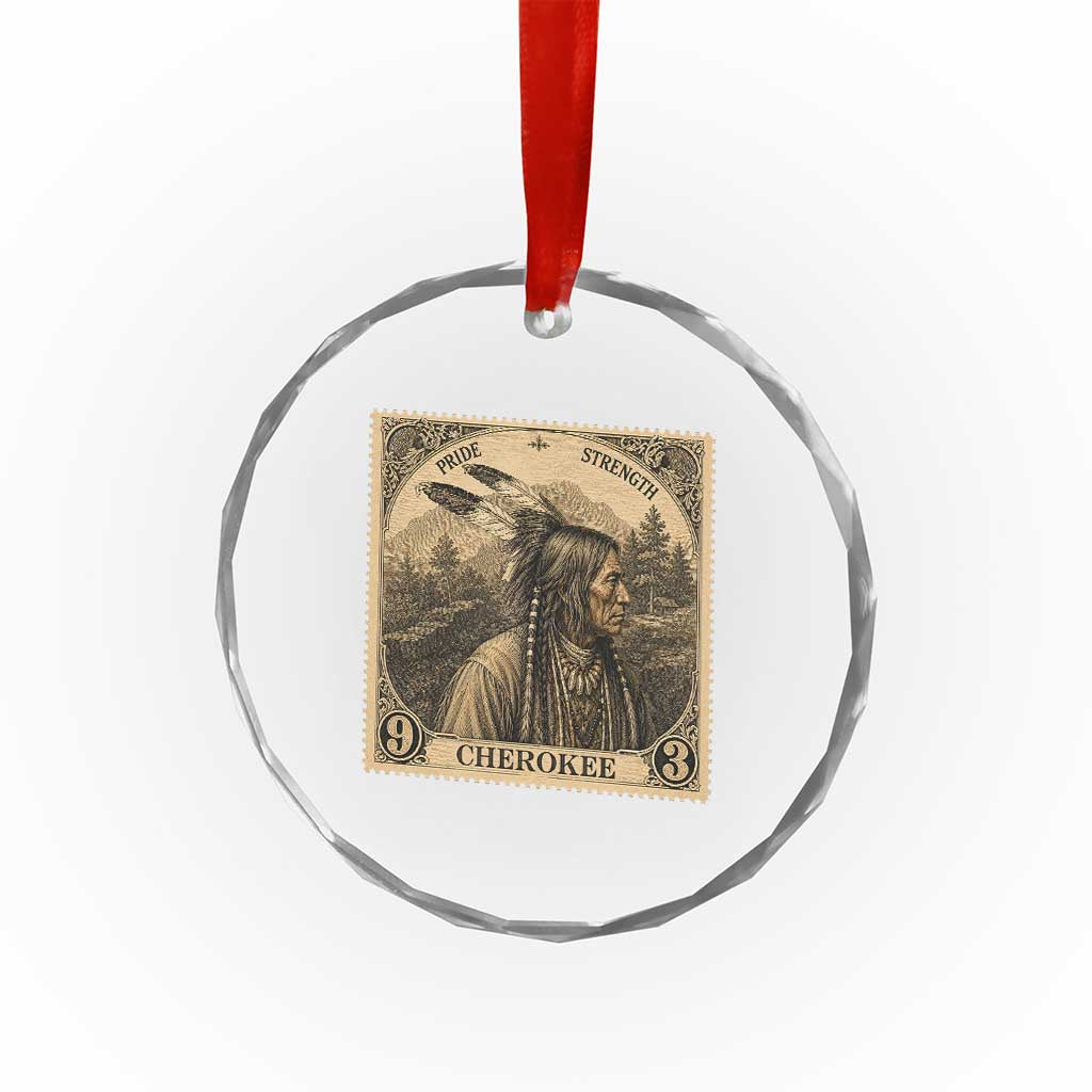 Cherokee Pride Strength Crystal Glass Ornament Native American Vintage Postage Stamp Graphic