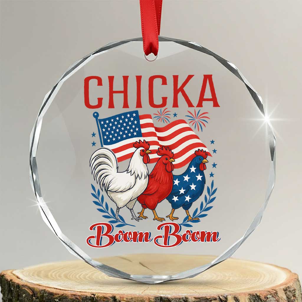 Chicka Boom Boom Patriotic Chicken Crystal Glass Ornament Funny Patriotic 4th of July Red White and Blue Farm - Wonder Print Shop