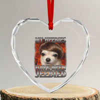 Chihuahua Funny Meme Heart Crystal Glass Ornament My Heebies Have Been Jeebied Bootleg - Wonder Print Shop