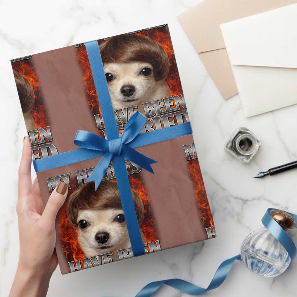 Chihuahua Funny Meme Wrapping Paper Roll My Heebies Have Been Jeebied Bootleg - Wonder Print Shop