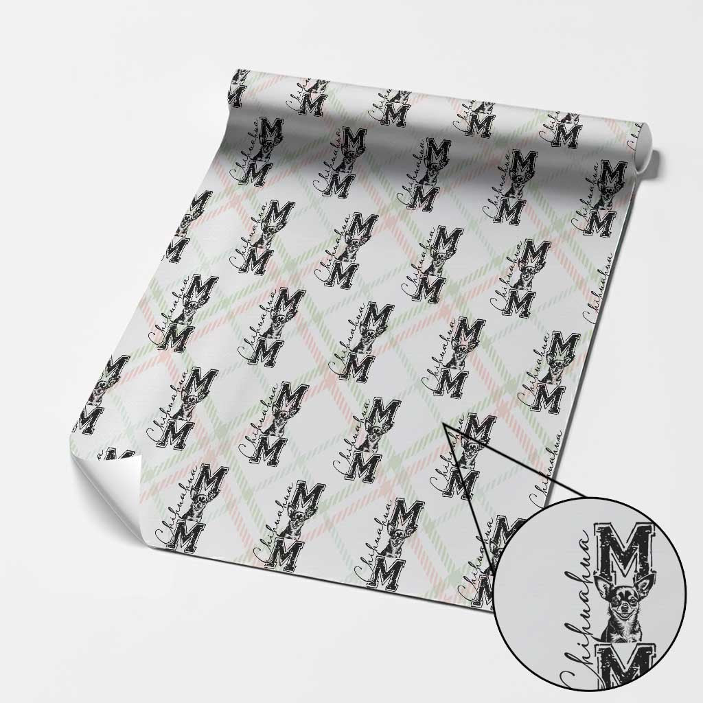 Chihuahua Mom Gift Wrapping Paper Roll Mothers Day Dog Lover