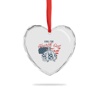Chill The Fourth Out Heart Crystal Glass Ornament Funny FDT 4th of July
