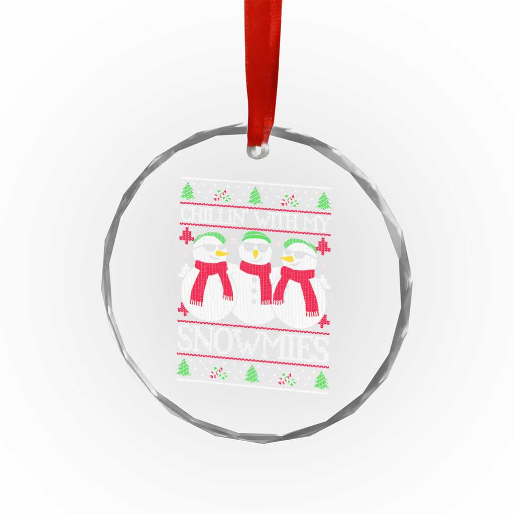 Chillin With My Snowmies Crystal Glass Ornament Funny Snowman Christmas Kids Boys Ugly Xmas - Wonder Print Shop