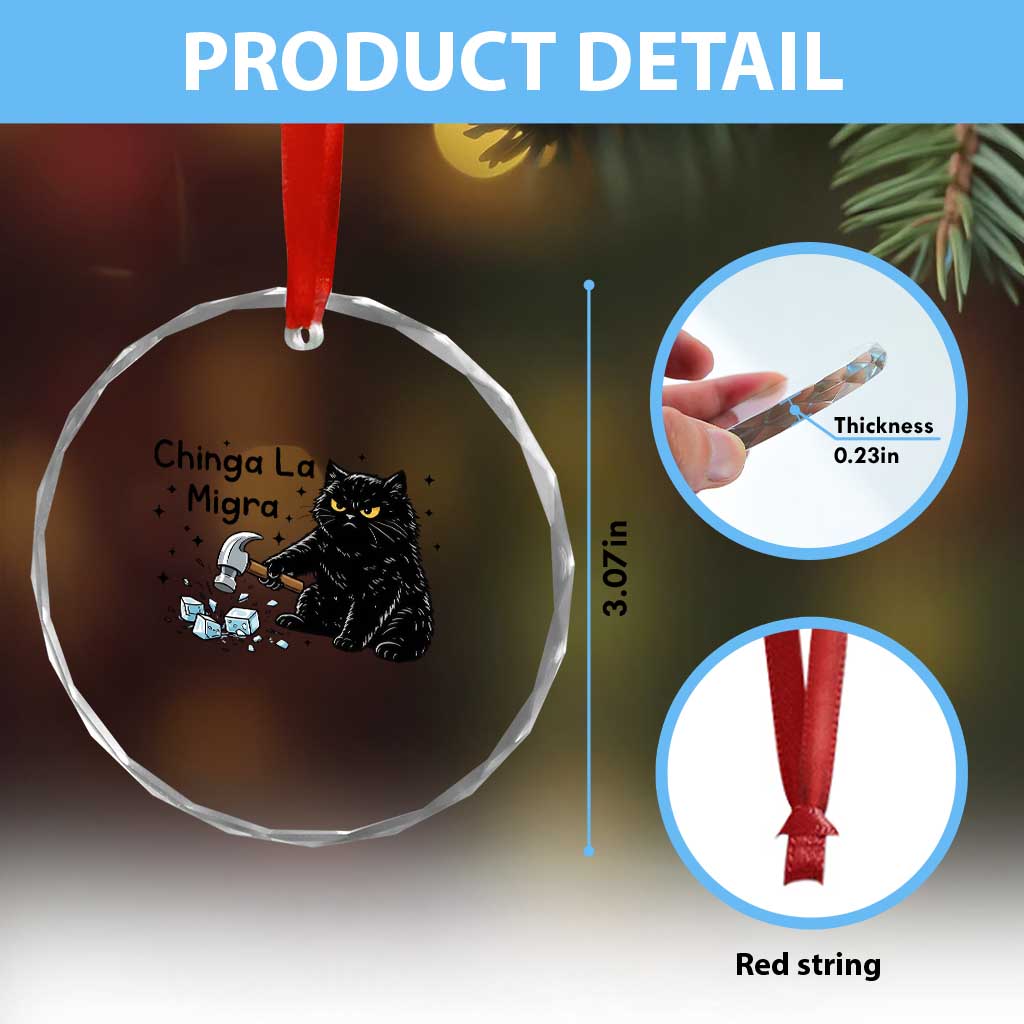 Chinga La Migra Crystal Glass Ornament Funny Cat Immigration Support