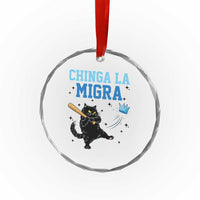 Chinga La Migra Crystal Glass Ornament Funny Protest Cat Minneapolis Support Gift