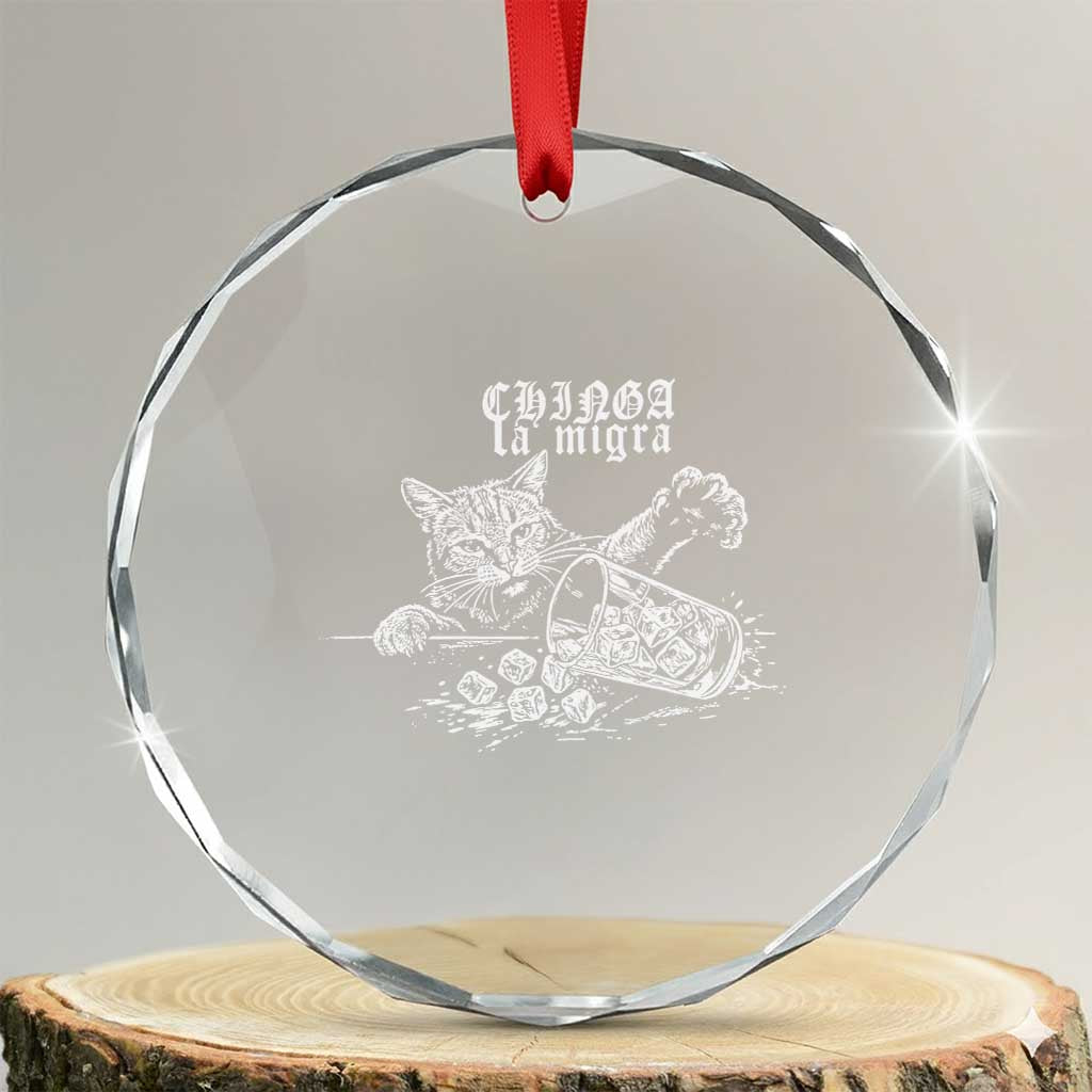 Chinga La Migra Protest Cat Crystal Glass Ornament Spanish Resistance Against Ice