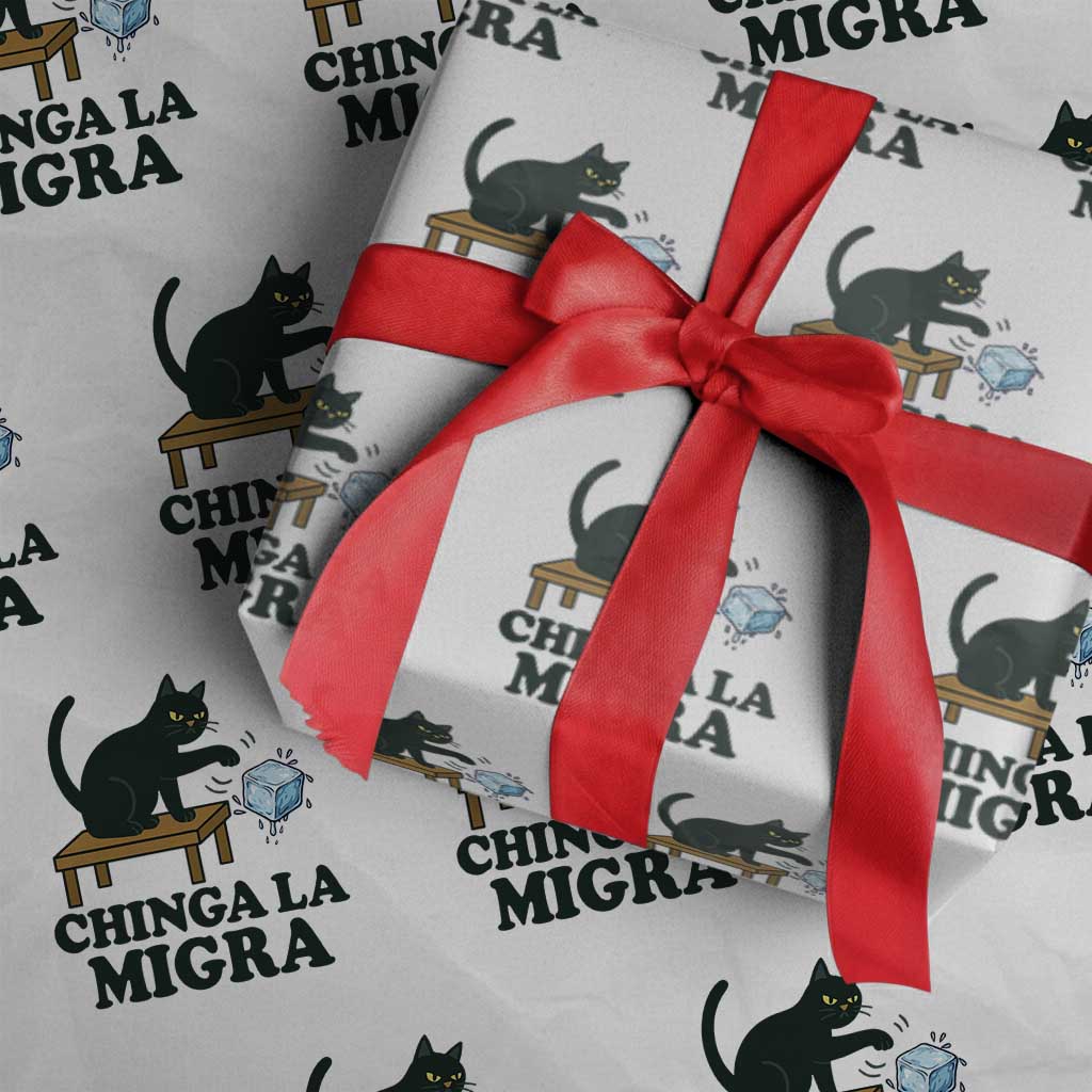 Chinga La Migra Wrapping Paper Roll Funny Immigration Rights Cat Political