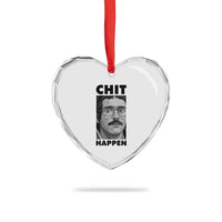 Chit Happens Meme Heart Crystal Glass Ornament Funny Weird Guy Meme Unhinged Humor Energy - Wonder Print Shop