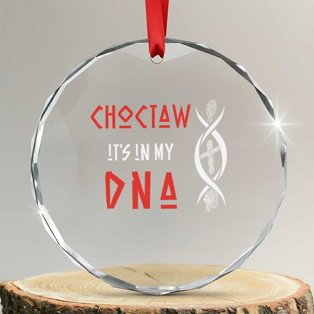 Choctaw Native American DNA Roots Indian Pride Crystal Glass Ornament