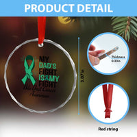 Cholangiocarcinoma Support Warrior Gift Crystal Glass Ornament My Dad Fight My Fight