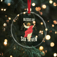 Christian 67 Meme Crystal Glass Ornament Blesses By Six Seven Funny - Wonder Print Shop