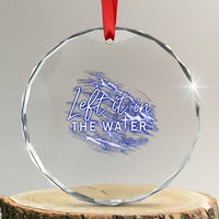 Christian Baptism Crystal Glass Ornament Left It In The Water Matthew 28 19