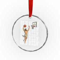 Christian Basketball Lover Crystal Glass Ornament He Is Rizzin Funny Gift TS12