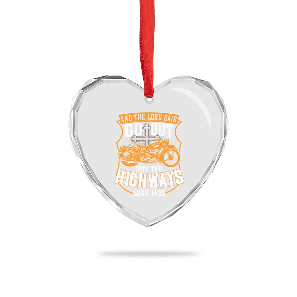 Christian Biker Heart Crystal Glass Ornament And The Lord Said Go Out Into The Highways Luke 14 23