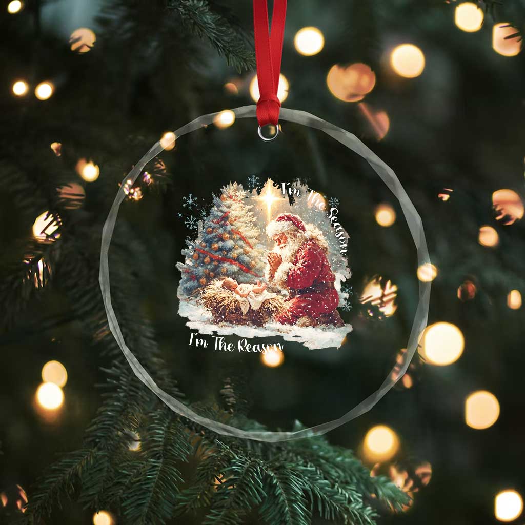 Christian Christmas Crystal Glass Ornament Jesus I Am The Reason Santa I Am The Season - Wonder Print Shop