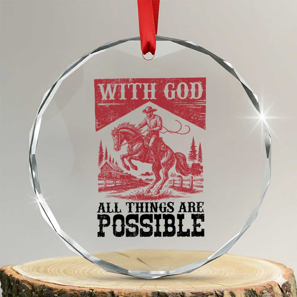 Christian Cowboy Crystal Glass Ornament Vintage Christian All Things Are Possible Encouraging Bible Verse